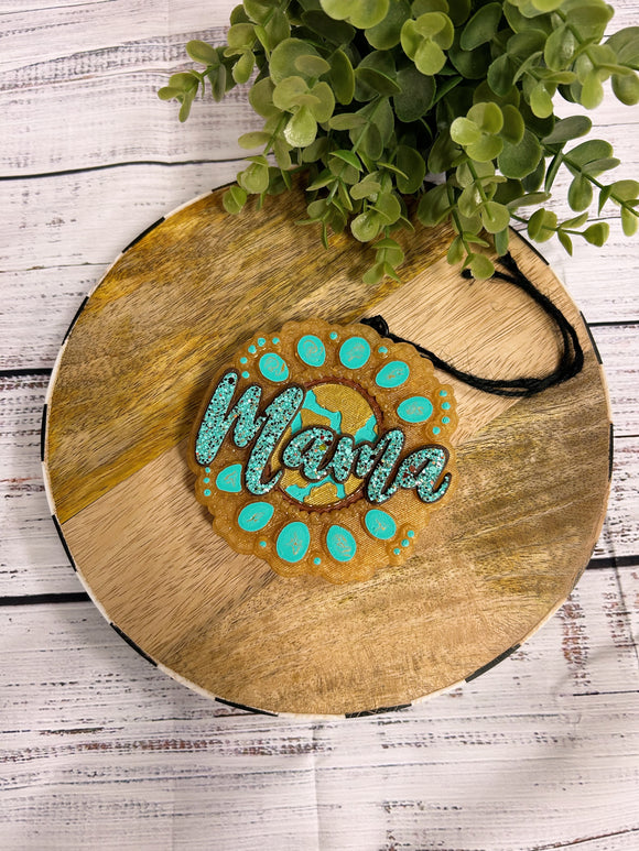 Mama Turquoise Car Freshie