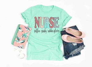 Nurse, Coffee, Scrubs, & Rubber Gloves Tee