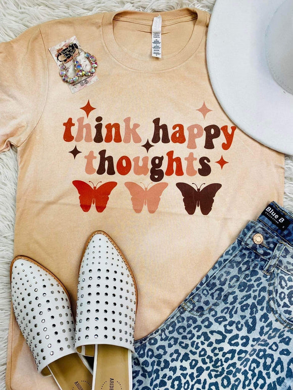 Think Happy Thoughts Tee